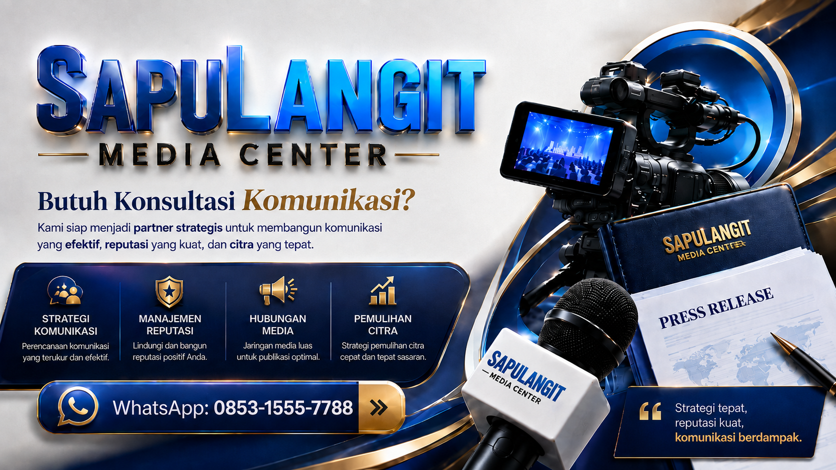 Poster Sapulangit Media Center untuk layanan konsultasi komunikasi, manajemen reputasi, hubungan media, dan pemulihan citra. Kontak WhatsApp: 0853-1555-7788